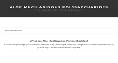 Desktop Screenshot of aloemucilaginouspolysaccharides.com